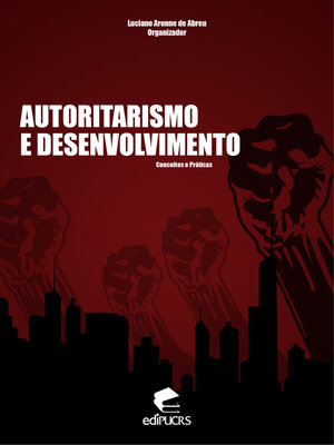 cover image of Autoritarismo e desenvolvimento